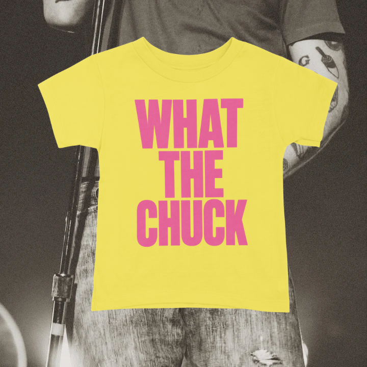 What The Chuck Chuck Timely Inspired Tee