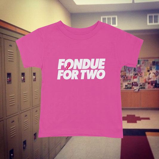 Glee Fondue For Two Inspired Tee